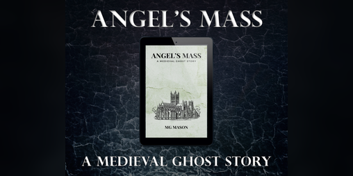 Cover image for Angel's Mass: A Medieval Ghost Story