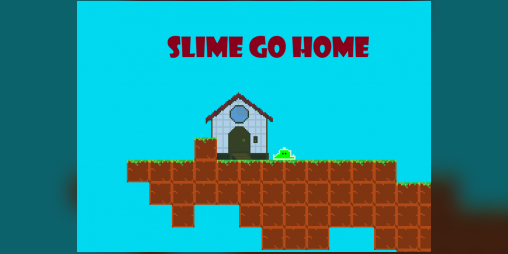 Cover image for Slime Go Home