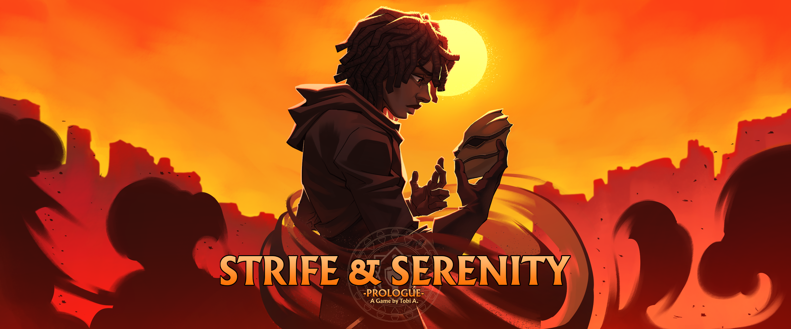 Strife & Serenity