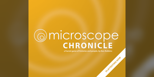 Cover image for Microscope: Chronicle (playtest)