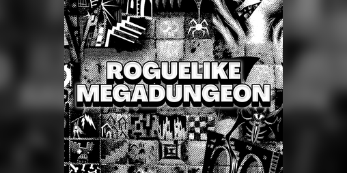 Cover image for Roguelike Megadungeon