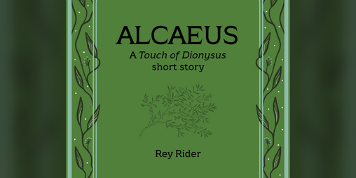 Cover image for ALCAEUS - A Touch of Dionysus short story