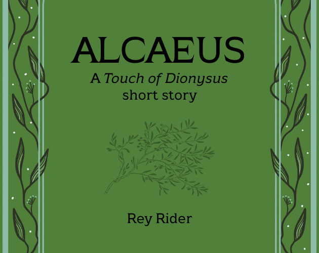 Cover image for ALCAEUS - A Touch of Dionysus short story