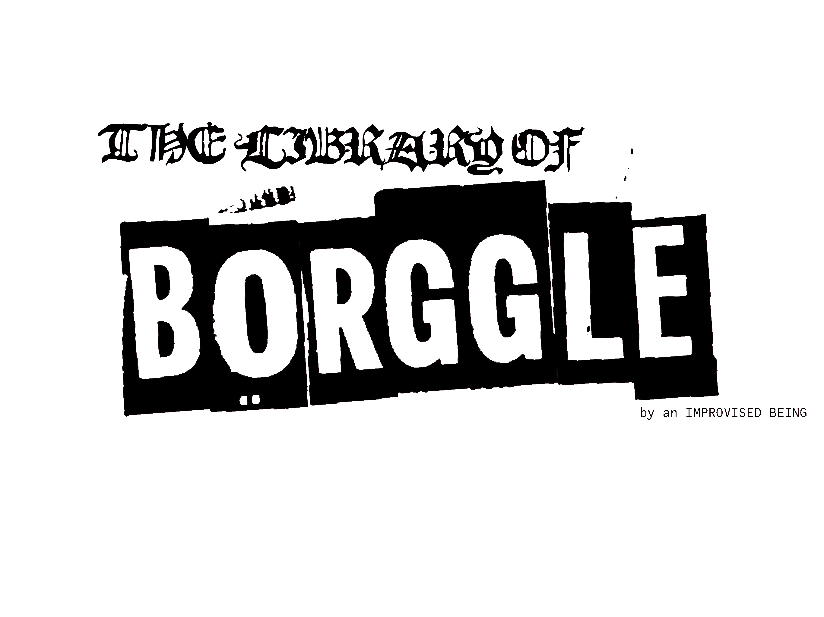 THE LIBRARY OF BORGGLE