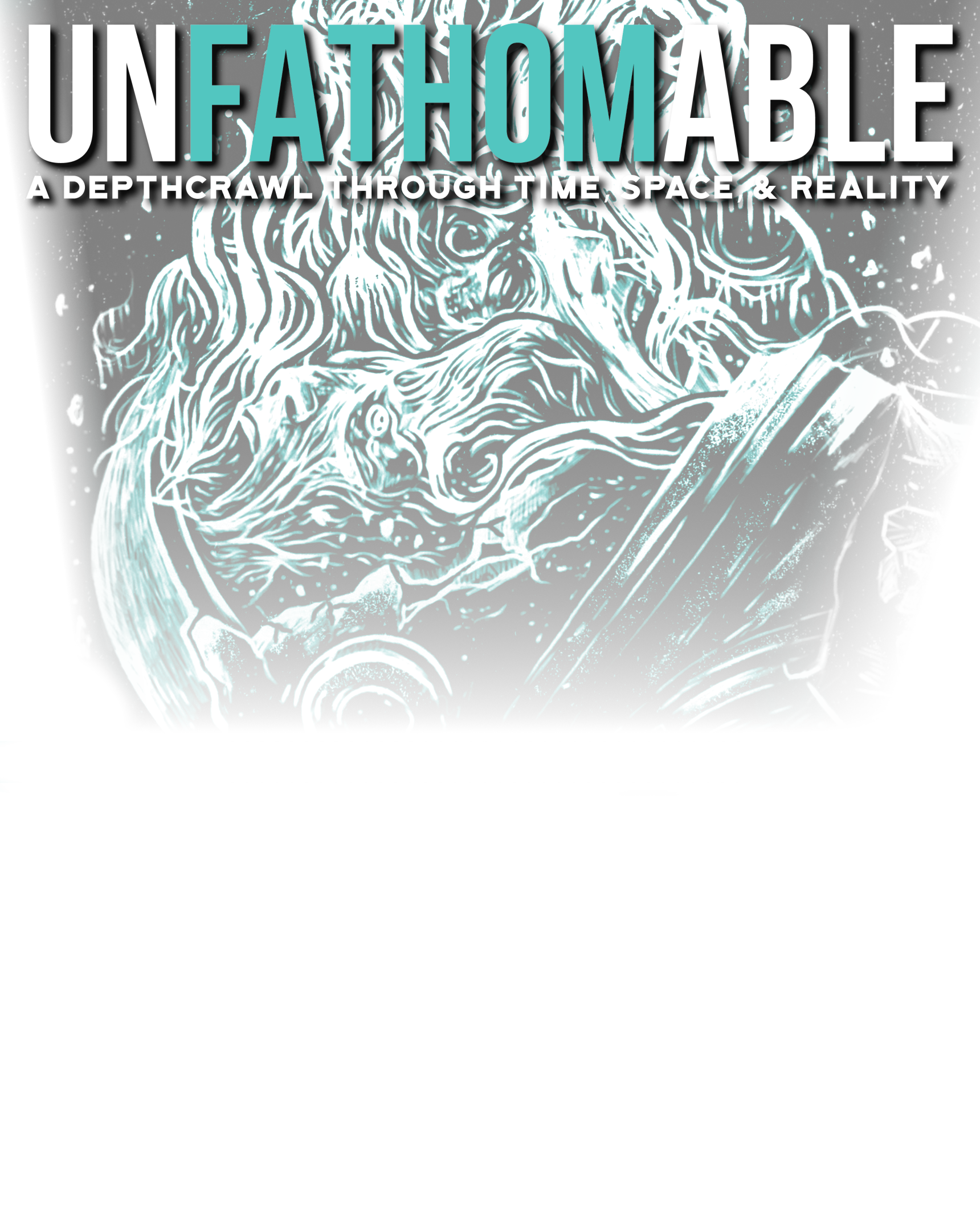 Mothership: Unfathomable