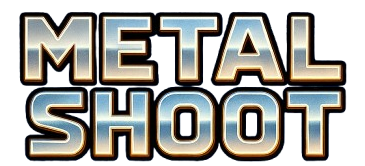 Metal Shoot