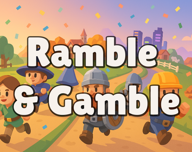 Ggamble Ramble & Gamble by CGQQL