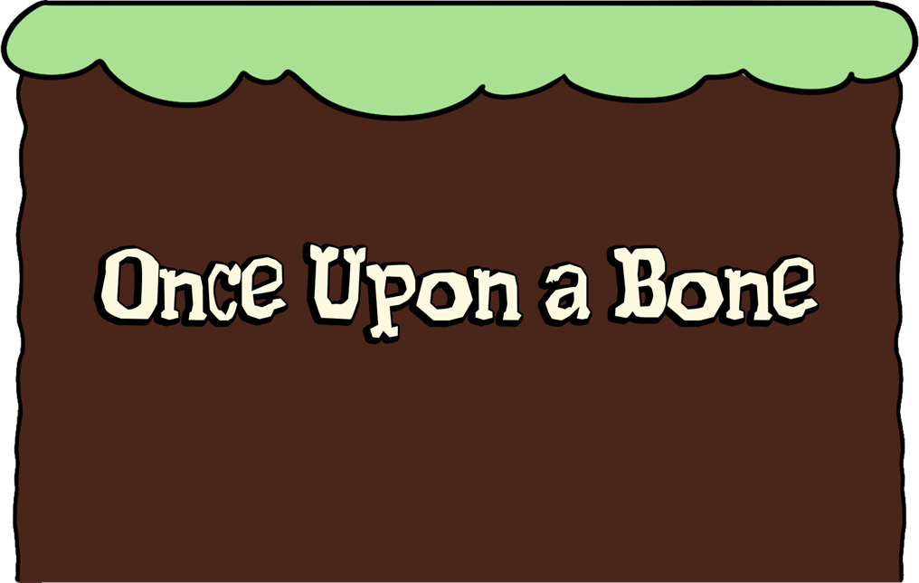 Cover image for Once Upon A Bone