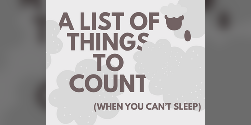 Cover image for A list of things to count (when you can't sleep)