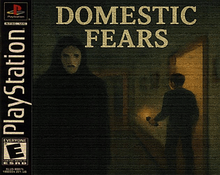 DOMESTIC FEARS