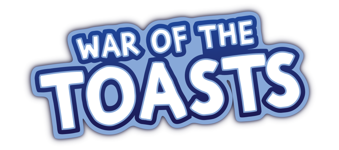 War of The Toasts