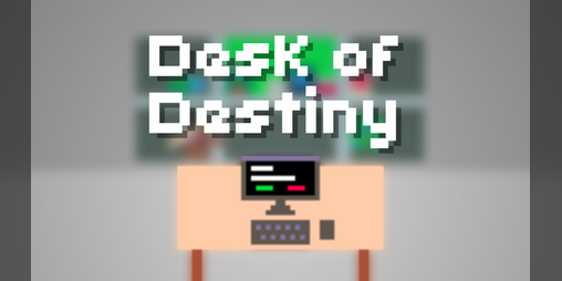 Cover image for Desk of Destiny