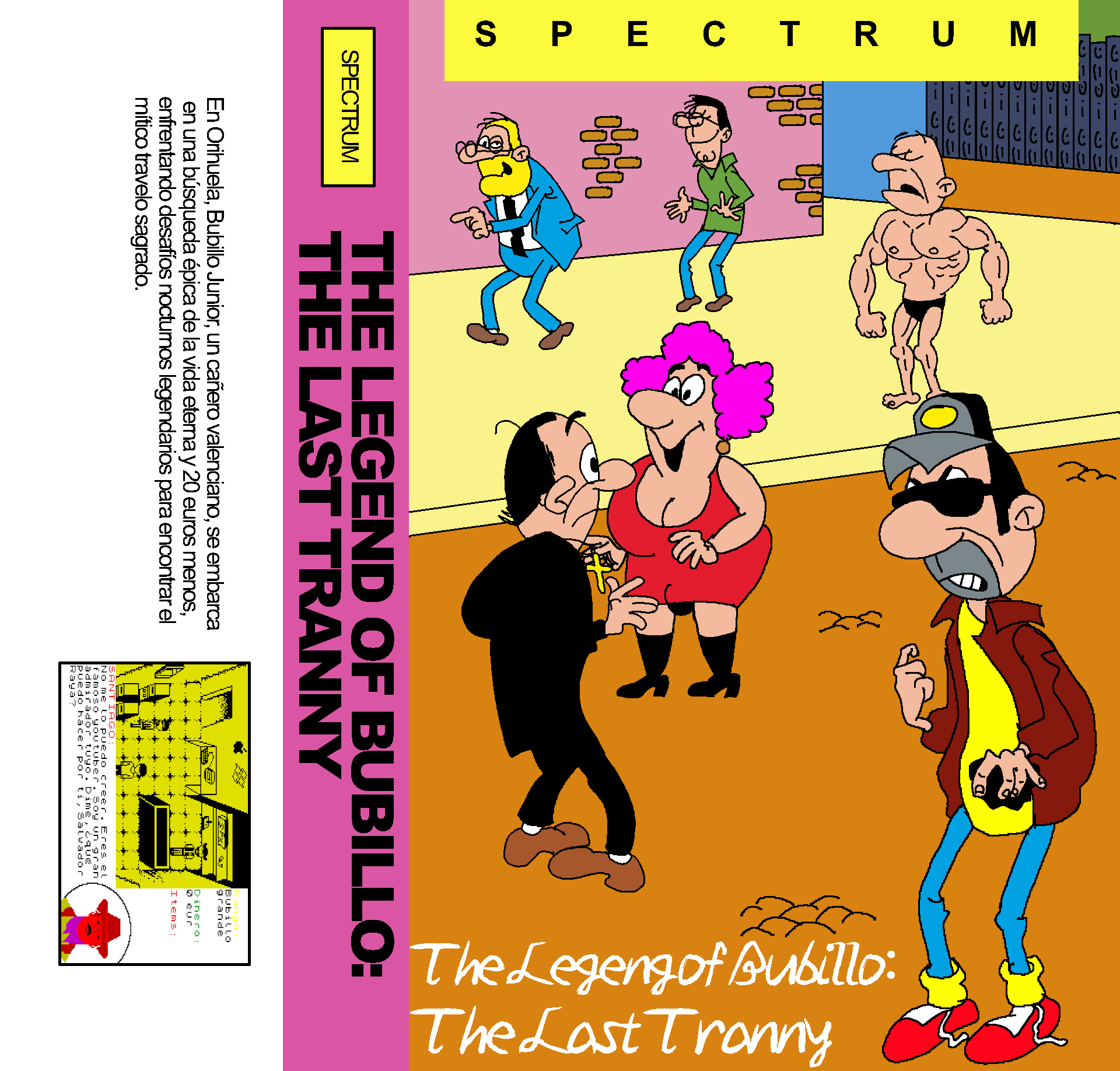 The Legend of Bubillo: The Last Tranny