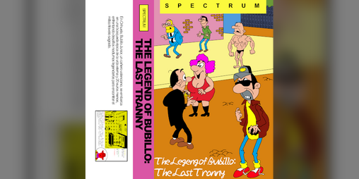 Cover image for The Legend of Bubillo: The Last Tranny