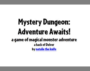 Mystery Dungeon: Adventure Awaits!   - A game of magical monster adventure 