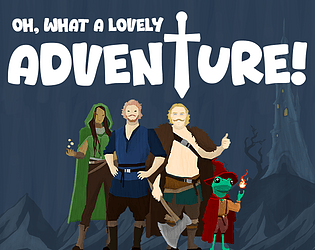 Oh, What a Lovely Adventure! (Playtest)