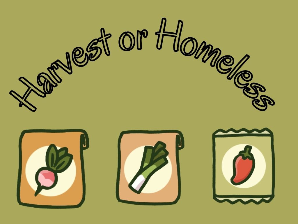 Cover image for Harvest or Homeless