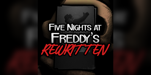 Cover image for FNAF Rewritten