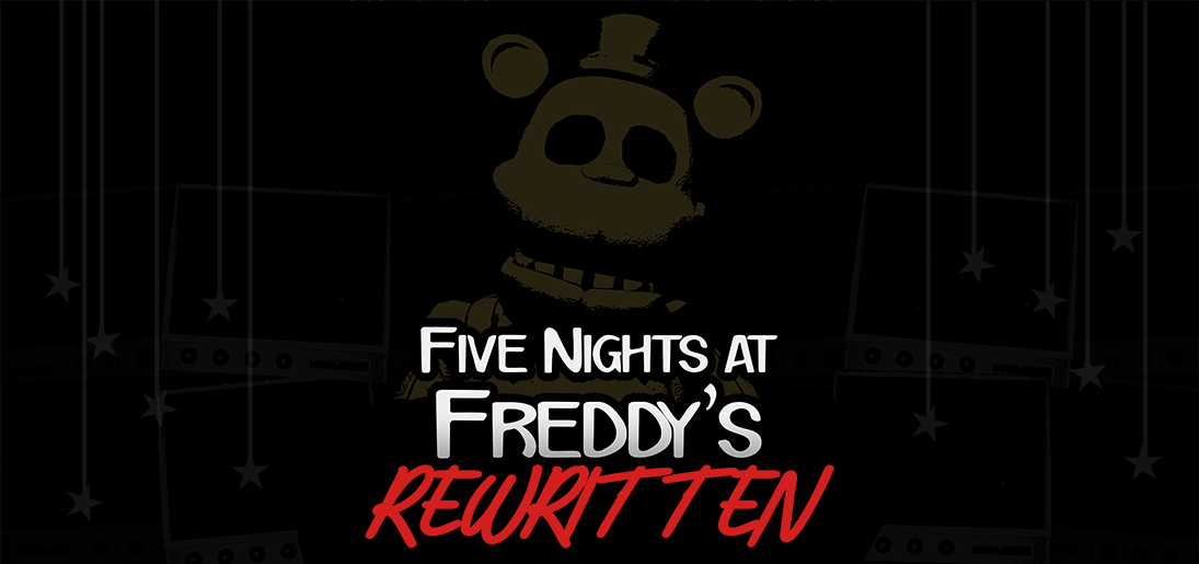 FNAF Rewritten