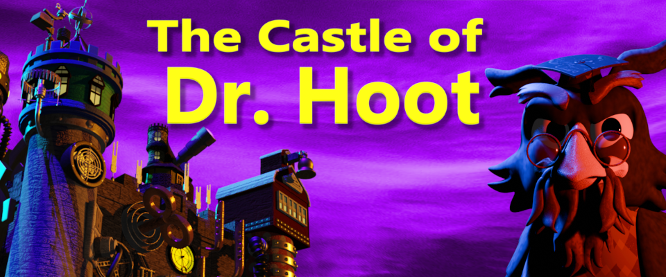The Castle of Dr. Hoot