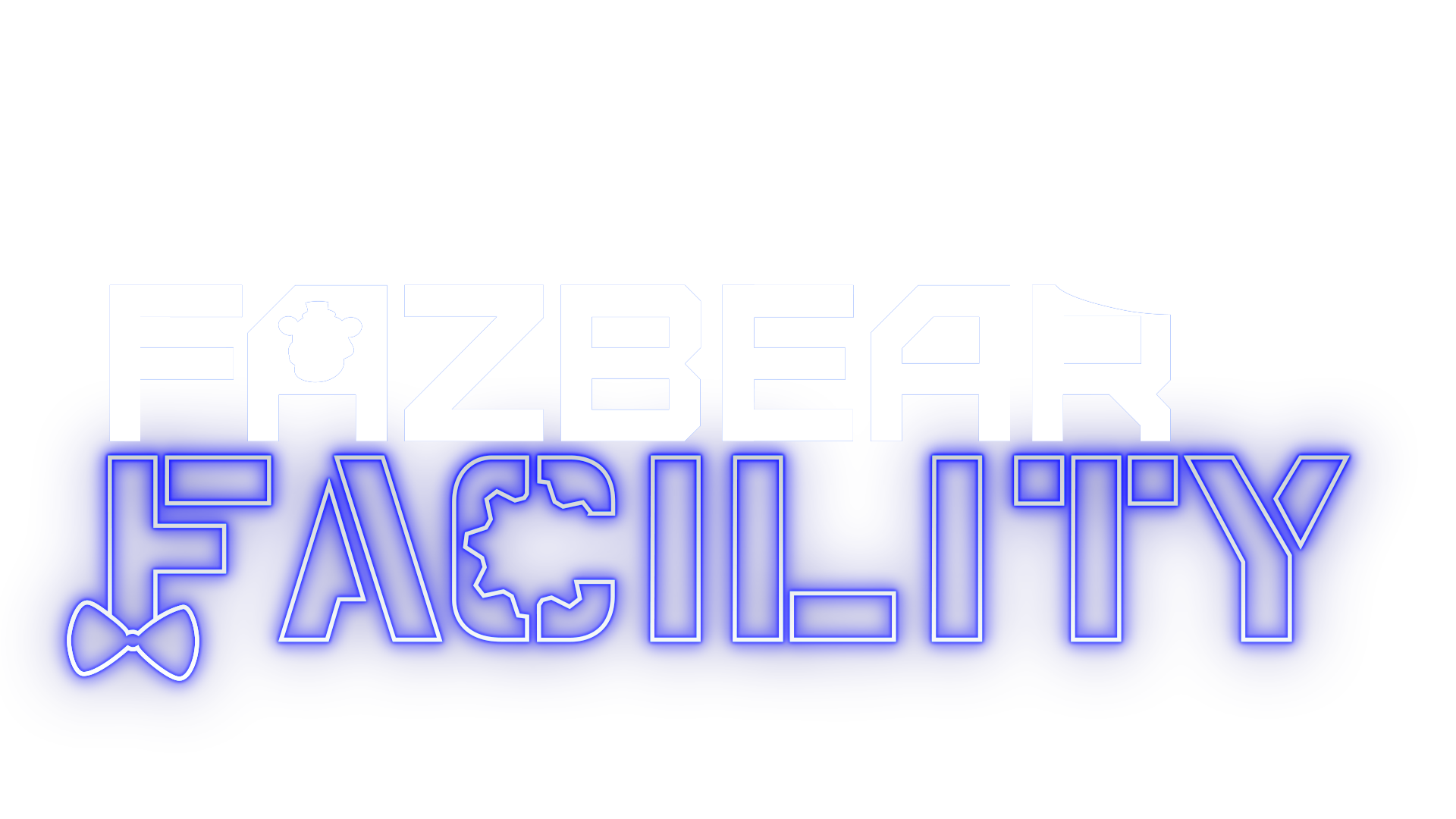 The Fazbear Facility