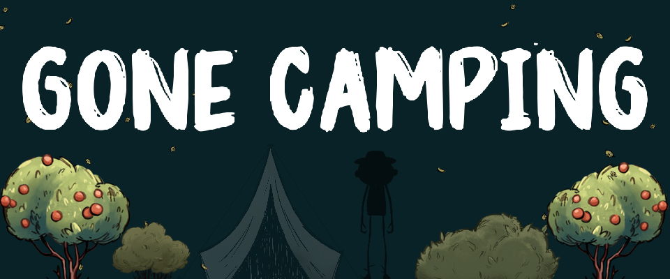 Gone Camping