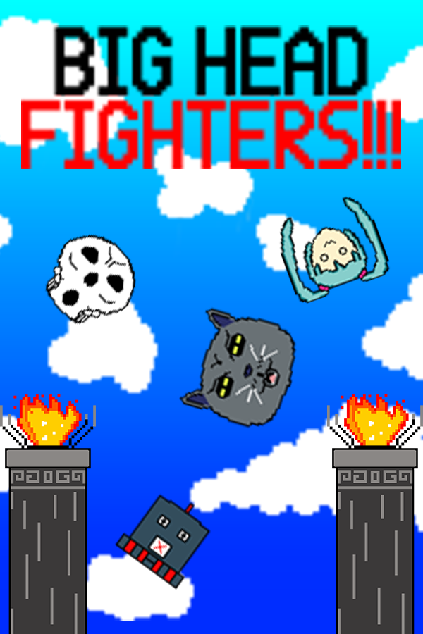 BIG HEAD FIGHTERS!!!