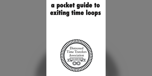 Cover image for a pocket guide to exiting time loops