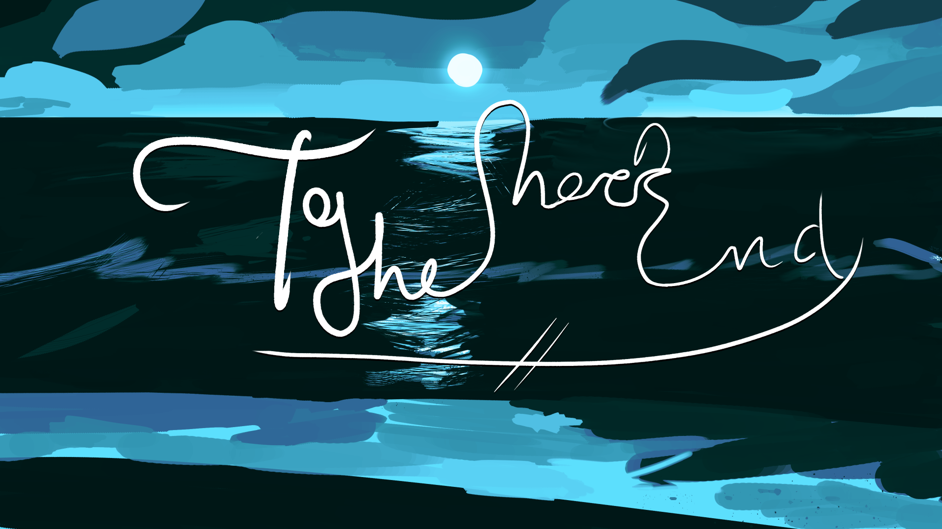 To The Shore's End