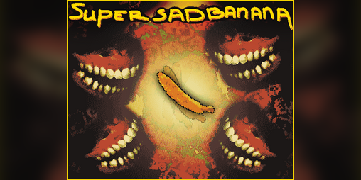 Cover image for Super Sad Banana