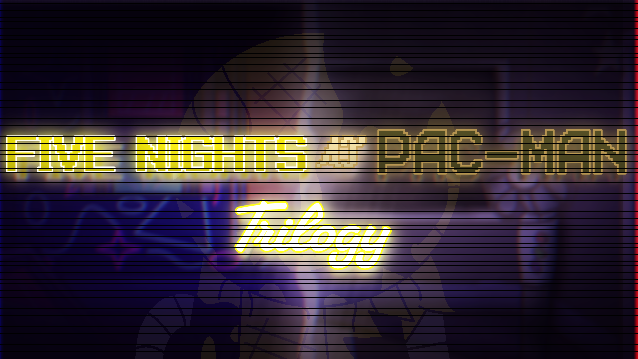 Cover image for Five Nights At Pac-Man Trilogy (ft. FnafGames360)