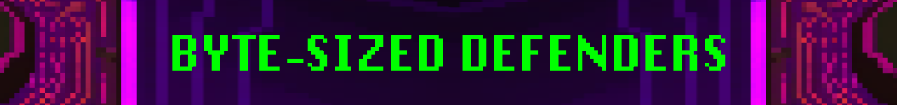 Byte-Sized Defenders