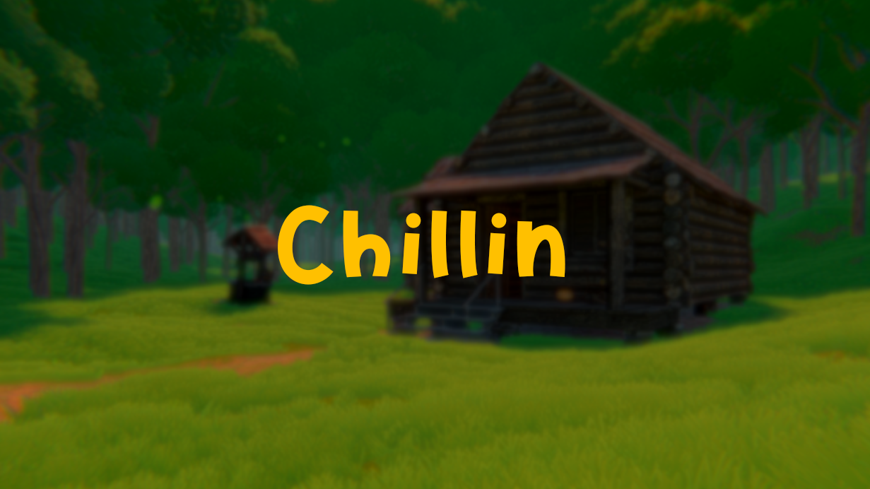 Chillin
