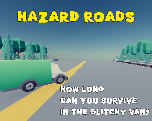 Hazard Roads