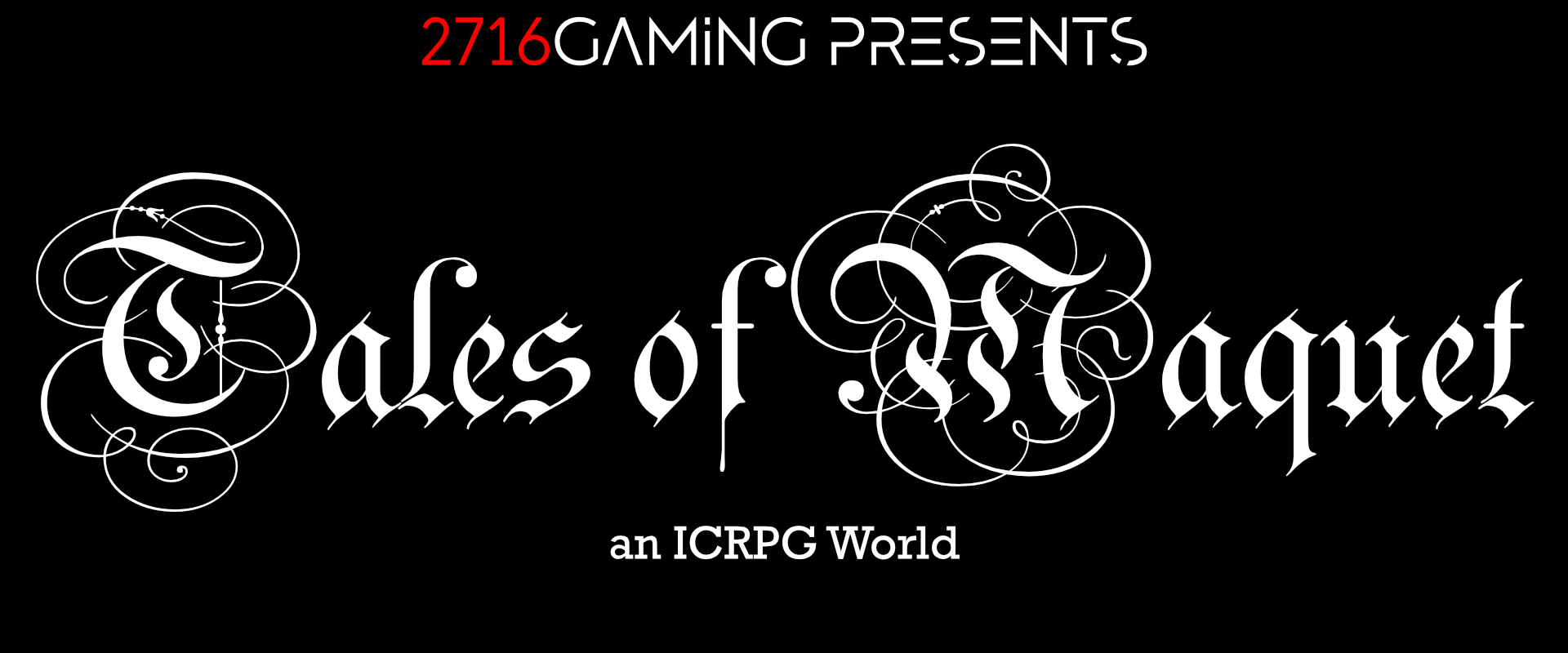 Tales of Maquet : An ICRPG World