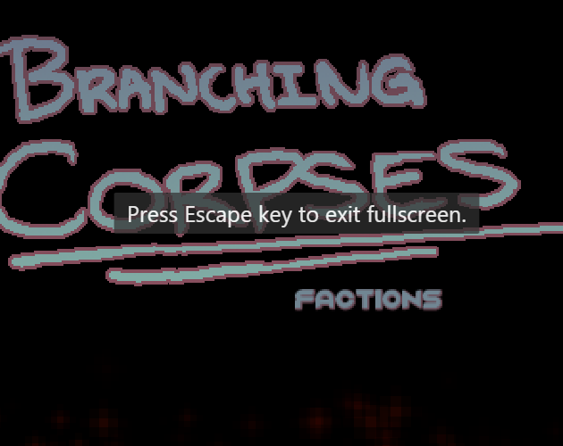 Branching Corpses: Factions