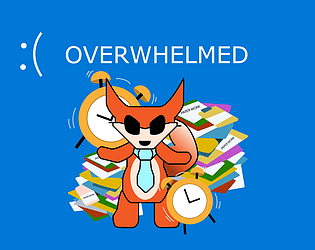 Overwhelmed