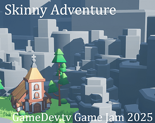 Skinny Adventure