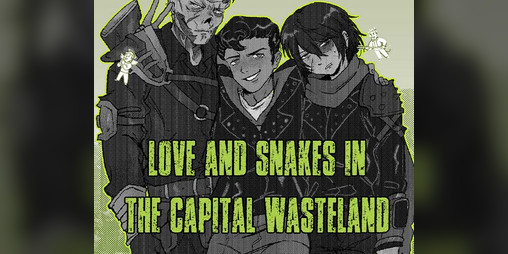Cover image for love and snakes in the capital wasteland - fallout 3 fanbook