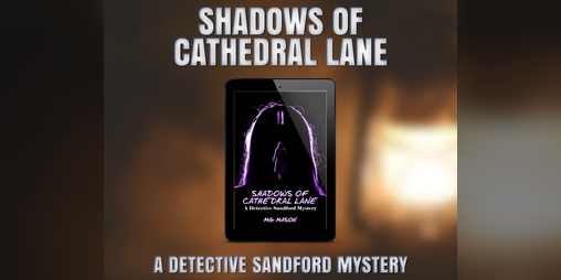 Cover image for Shadows of Cathedral Lane (Detective Sandford #1)