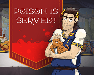 Poison is Served!