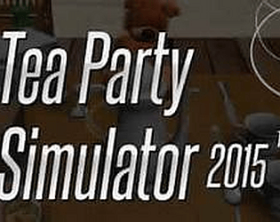 Tea party simulator