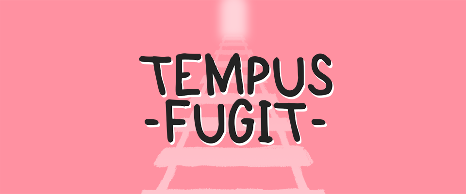 Tempus Fugit