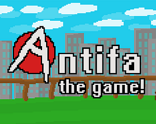 Antifa: the game!