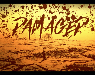 Damaged