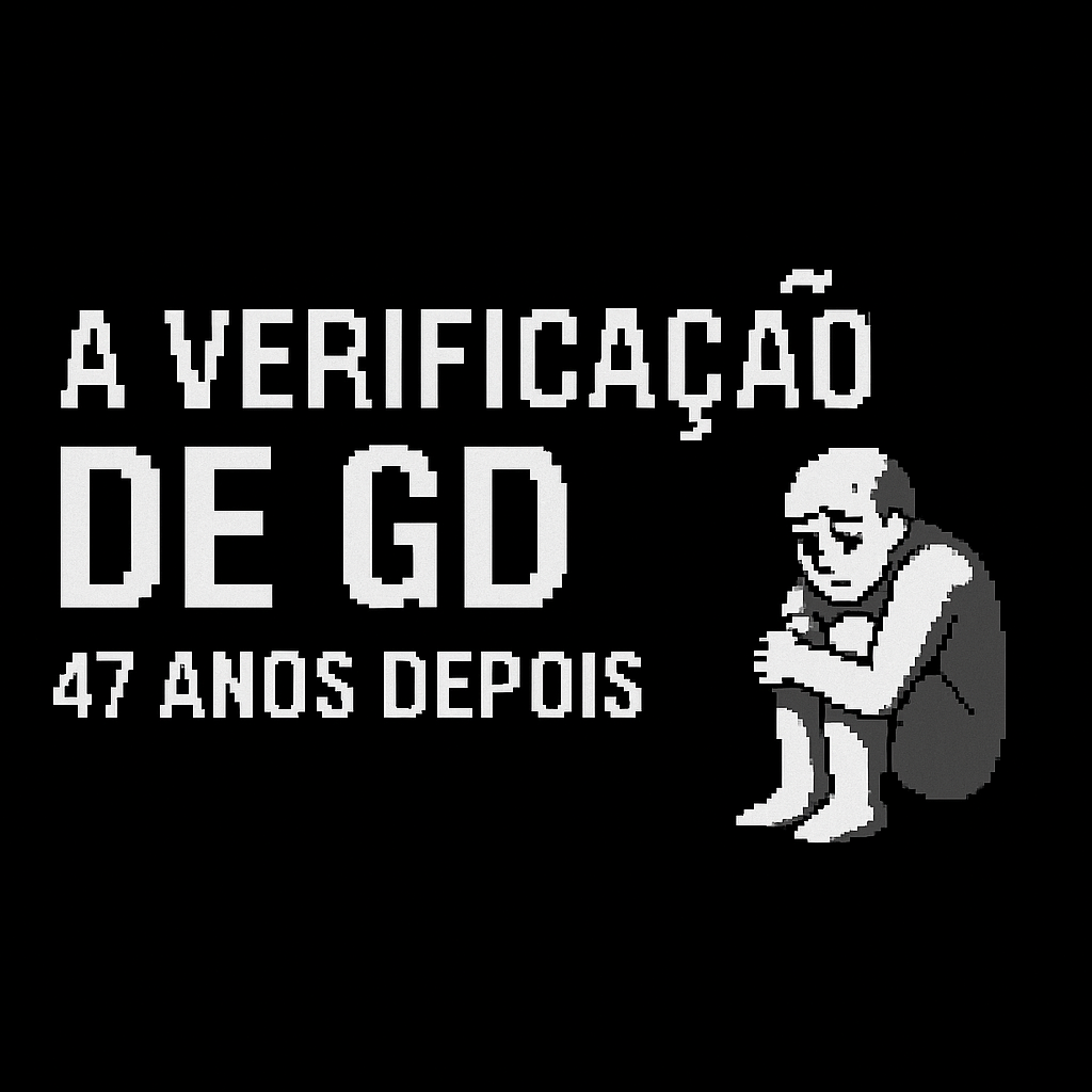 A verificação de GD 47 anos depois