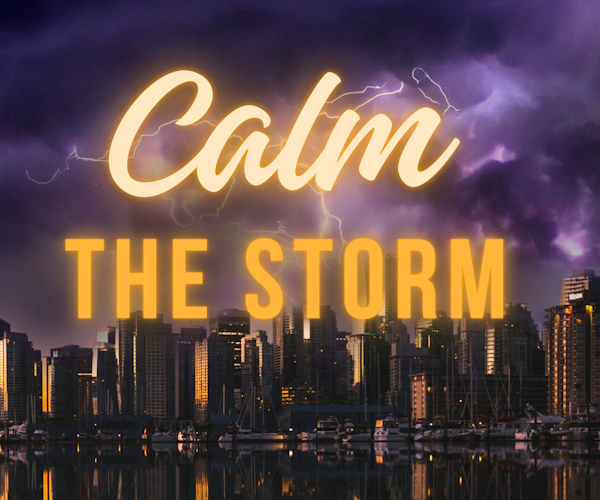 Calm the Storm