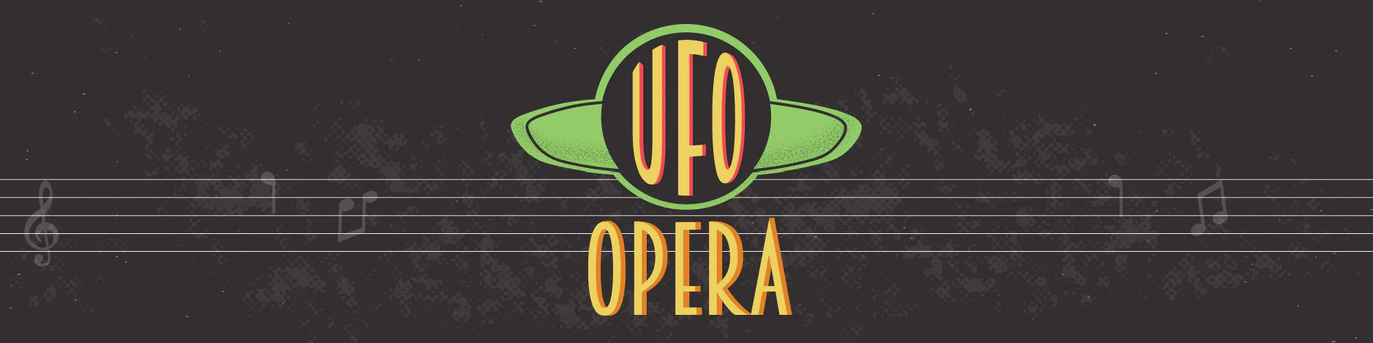 UFO Opera