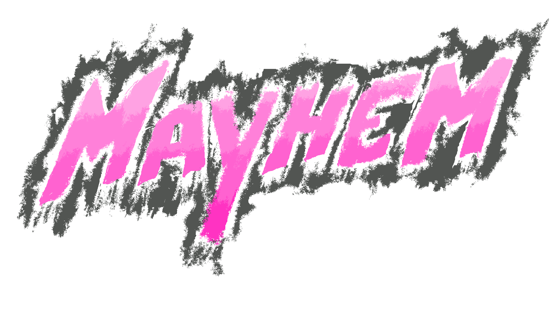 Mayhem