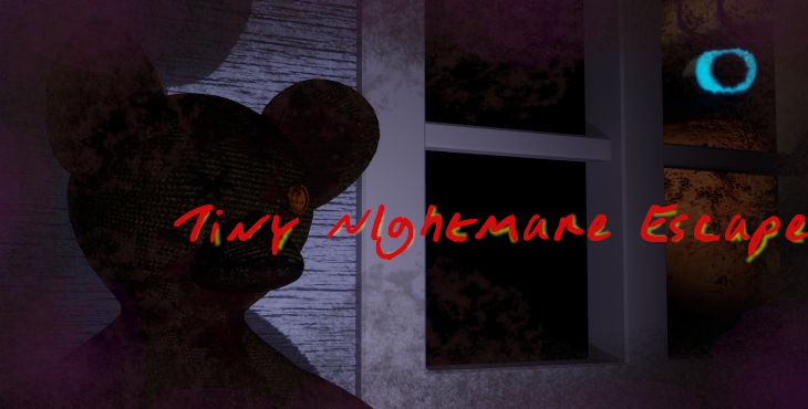Tiny Nightmare Escape